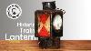 Never Ending Job Restoration Of A Train Lantern